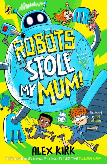 Robots Stole My Mum!