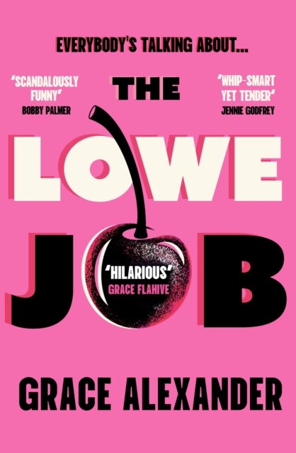The Lowe Job - The sensational book club debut of 2026 that everyone is talking about!