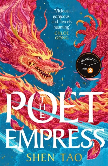 The Poet Empress - The instant Sunday Times bestseller and BBC Radio 2 Book Club pick perfect for fans of R.F. Kuang and Madeline Miller