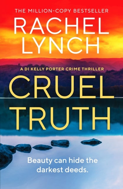 Cruel Truth - An unmissable and addictive crime thriller