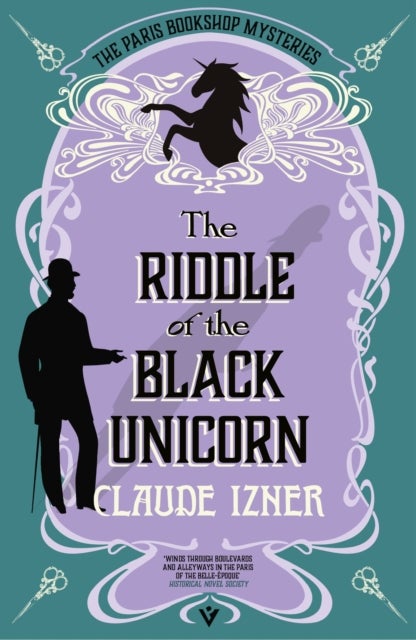 The Riddle of the Black Unicorn - A Paris Bookshop Mystery