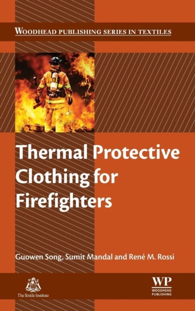 Thermal Protective Clothing for Firefighters