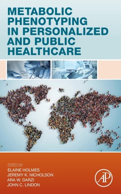 Metabolic Phenotyping in Personalized and Public Healthcare