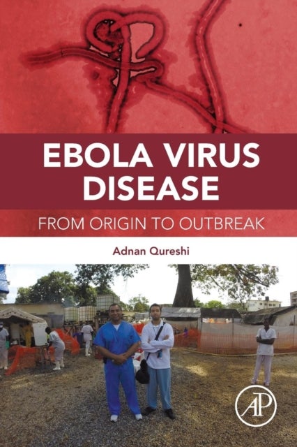 Ebola Virus Disease - From Origin to Outbreak