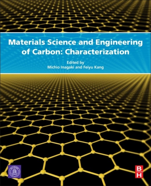 Materials Science and Engineering of Carbon - Characterization