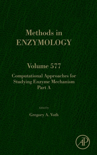 Computational Approaches for Studying Enzyme Mechanism Part A