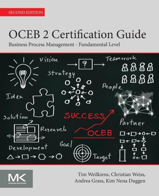 OCEB 2 Certification Guide - Business Process Management Fundamental Level