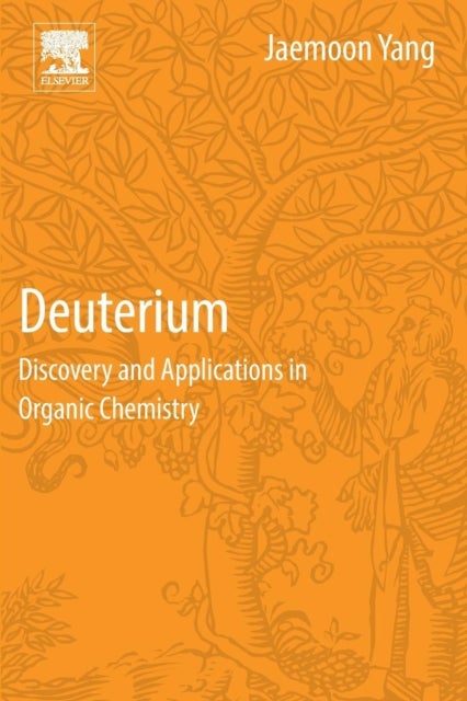 Deuterium - Discovery and Applications in Organic Chemistry