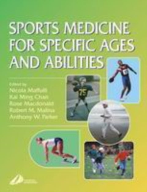 Sports Medicine for Specific Ages and Abilities