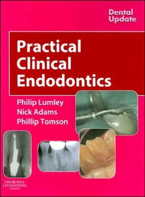 Practical Clinical Endodontics