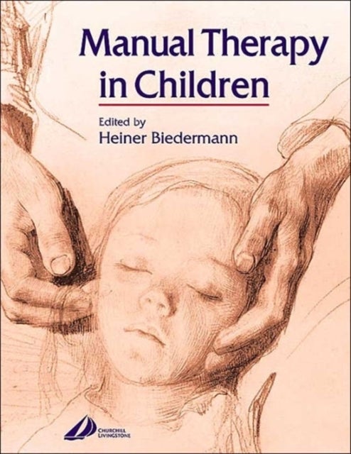 Manual Therapy in Children