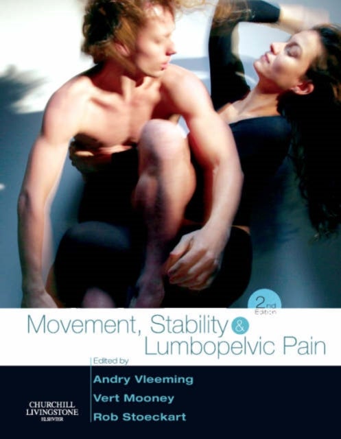 Movement, Stability & Lumbopelvic Pain - Integration of research and therapy