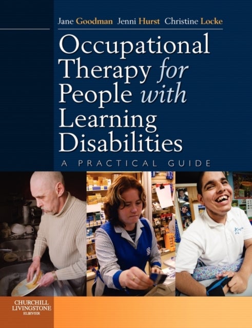 Occupational Therapy for People with Learning Disabilities - A Practical Guide