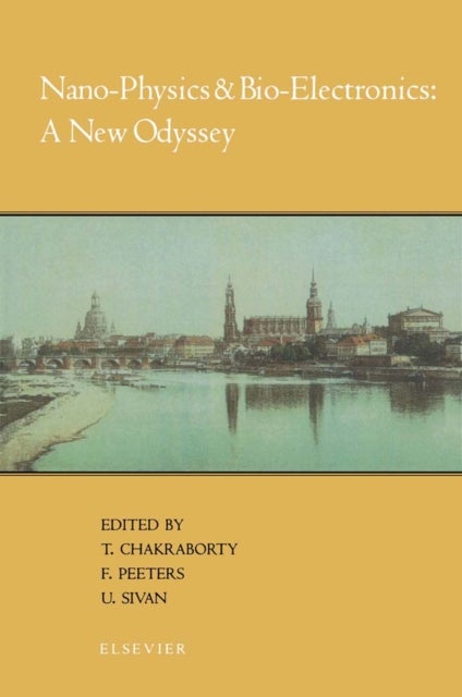 Nano-Physics and Bio-Electronics - A New Odyssey