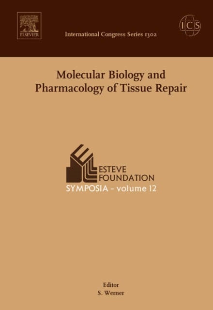 Molecular Biology and Pharmacology of Tissue Repair