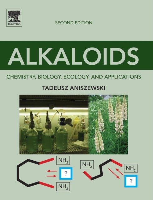 Alkaloids - Chemistry, Biology, Ecology, and Applications
