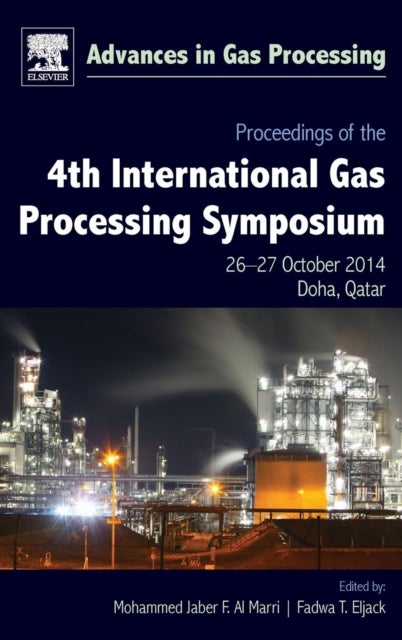 Proceedings of the 4th International Gas Processing Symposium - Qatar, October 2014