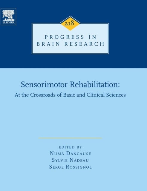 Sensorimotor Rehabilitation - At the Crossroads of Basic and Clinical Sciences