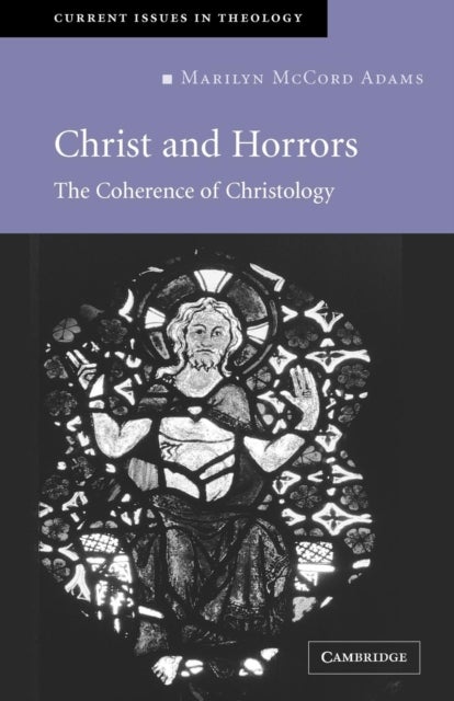 Christ and Horrors - The Coherence of Christology