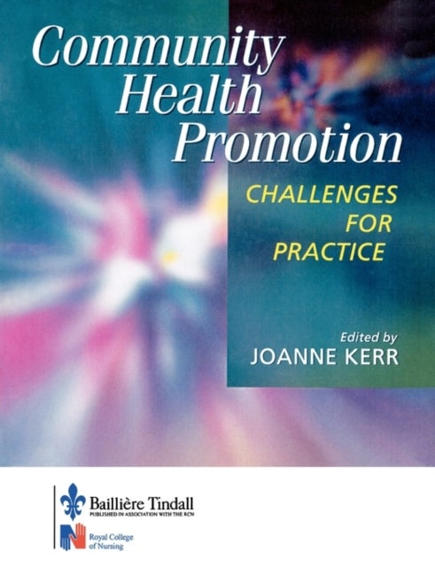Community Health Promotion - Challenges for Practice