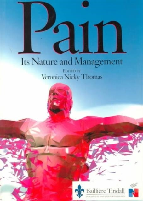 Pain - Its Nature and Management