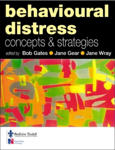 Behavioural Distress - Concepts and Strategies