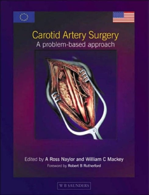 Carotid Artery Surgery - A Problem-based Approach
