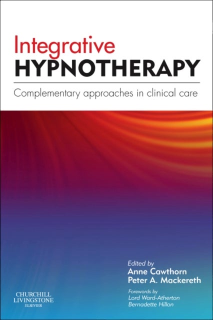 Integrative Hypnotherapy - Complementary approaches in clinical care