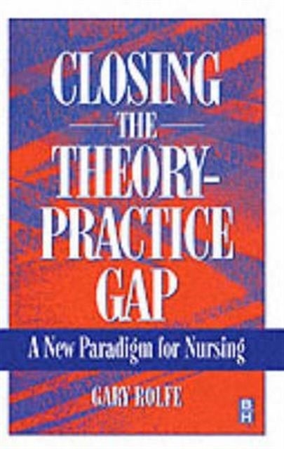 Closing The Theory - Practice Gap
