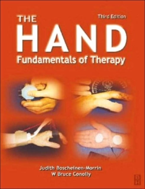 The Hand - Fundamentals of Therapy