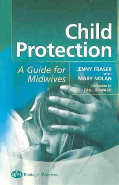 Child Protection - Guide For Midwives