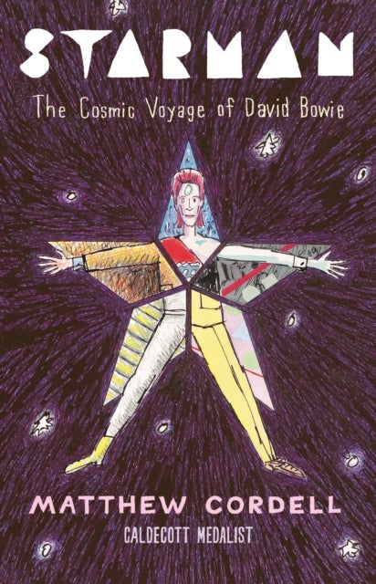 Starman - The Cosmic Voyage of David Bowie