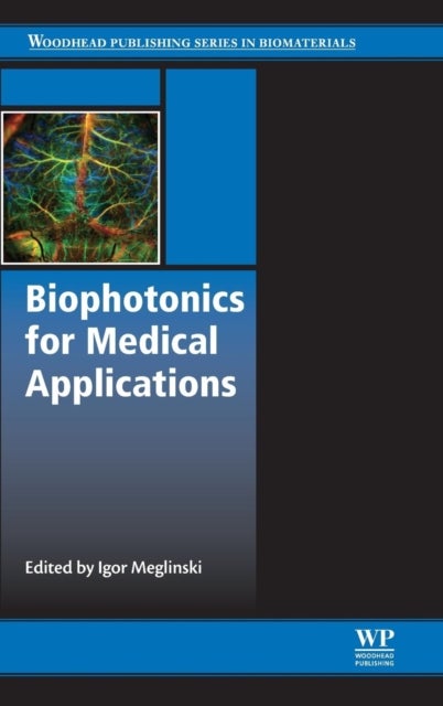 Biophotonics for Medical Applications
