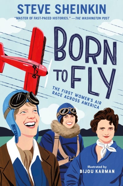 Born to Fly - The First Women's Air Race Across America