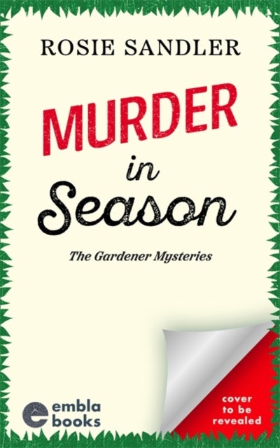 Murder in Season - A completely gripping and unputdownable British cozy mystery!