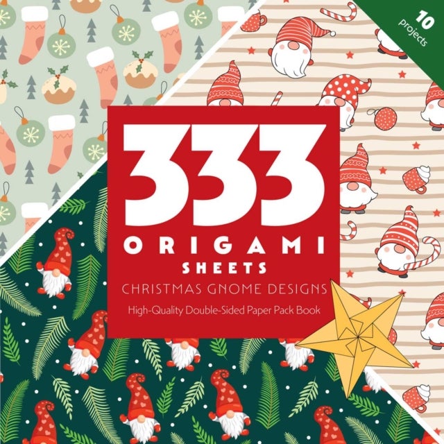 333 Origami Sheets Christmas Gnome Designs - High-Quality Double-Sided Paper Pack Book
