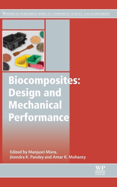 Biocomposites: Design and Mechanical Performance