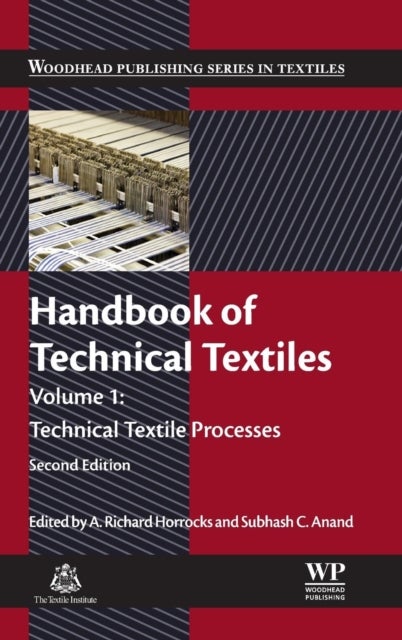 Handbook of Technical Textiles - Technical Textile Processes