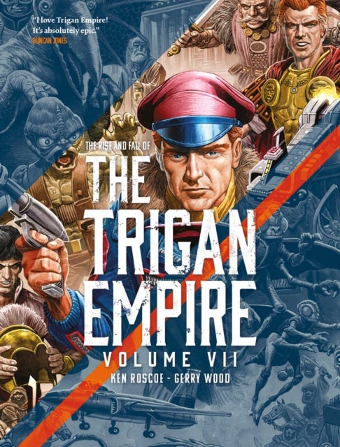 The Rise and Fall of the Trigan Empire volume VII