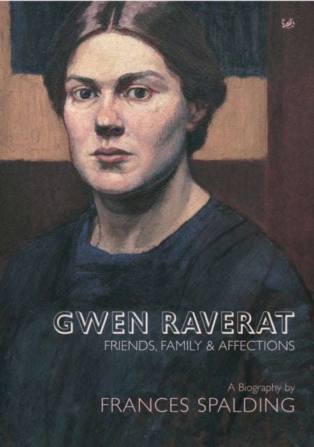Gwen Raverat - Friends, Family and Affections