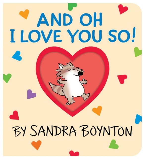 And Oh I Love You So!
