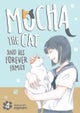 Mocha the Cat and His Forever Family Vol. 4