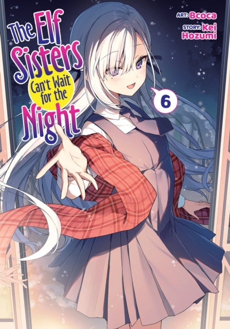 The Elf Sisters Can''t Wait for the Night Vol. 6