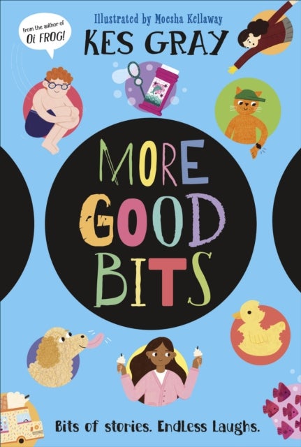 More Good Bits - Bits of Stories. Endless Laughs.