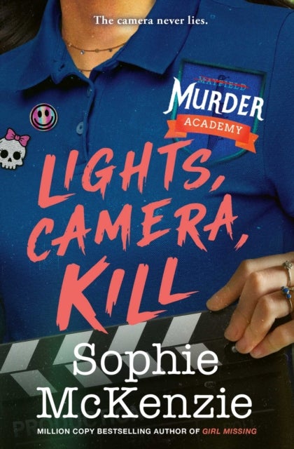 Lights, Camera, Kill