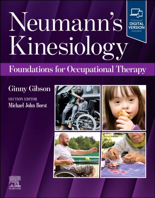 Neumann's Kinesiology: Foundations for Occupational Therapy - Foundations for Occupational Therapy