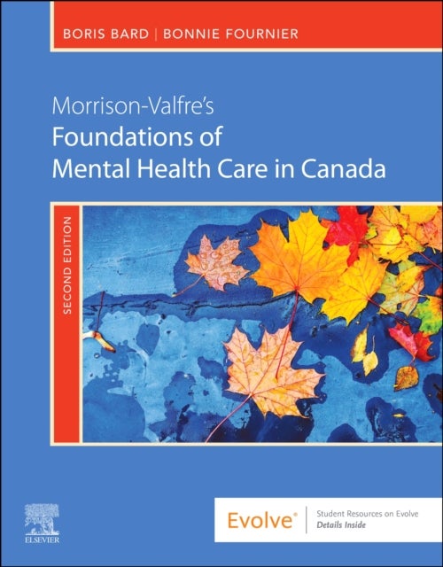Morrison-Valfre's Foundations of Mental Health Care in Canada, 2e