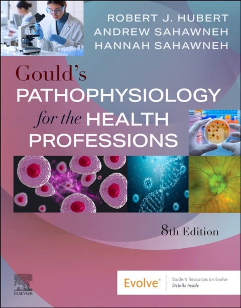 Gould''s Pathophysiology for the Health Professions