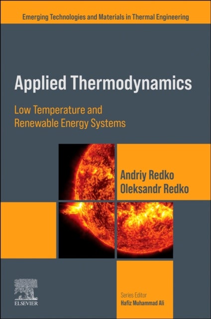 Applied Thermodynamics - Low Temperature and Renewable Energy Systems
