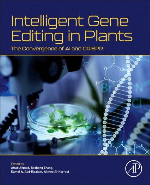 Intelligent Gene Editing in Plants - The Convergence of AI and CRISPR